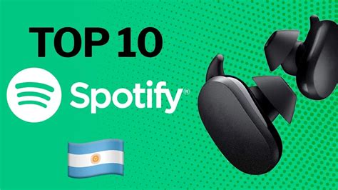 Spotify रैंकिंग अर्जेंटीना में 10 सबसे ज्यादा सुने जाने वाले गाने Infobae