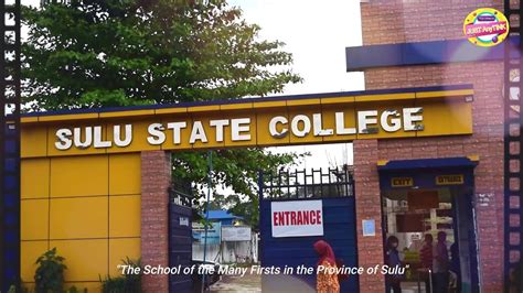 Sulu State College The School Of The Many Firsts In The Province Of