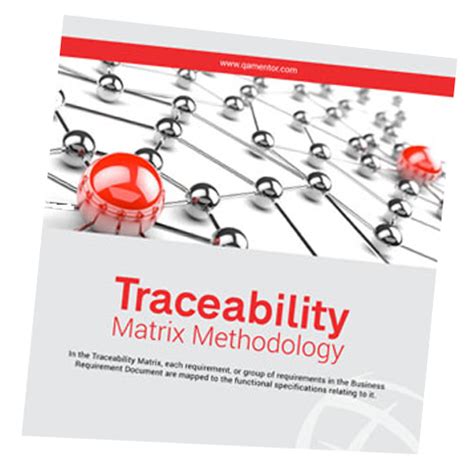 Traceability Matrix Methodology - In the Traceability Matrix