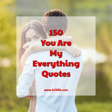 You Are My Everything Quotes And Sayings With Beautiful Images