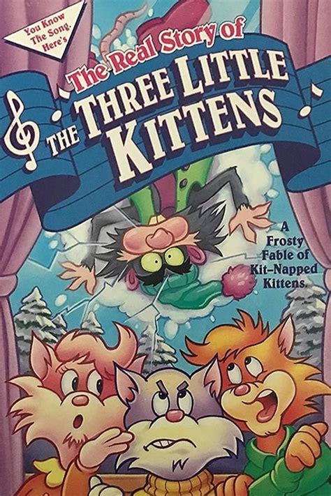 The Real Story Of The Three Little Kittens 1990 Movie Cinemacrush