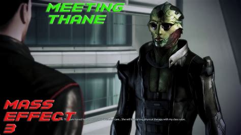 Meeting Thane Mass Effect 3 Gameplay Part 10 Youtube