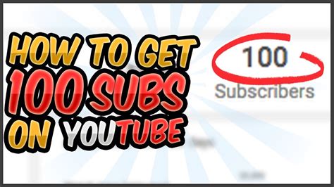 How To Get 100 Subscribers On Youtube Youtube