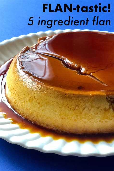 Yorkshire pudding is a common english side dish, a baked pudding made from a batter of eggs, flour, and milk or water. Easy 5-Ingredient Spanish Flan | Recipe (With images ...