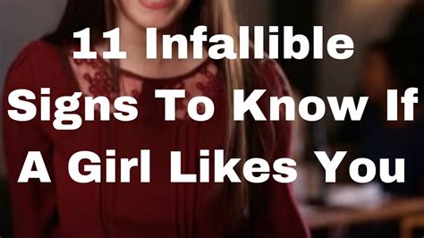 11 Infallible Signs To Know If A Girl Likes You Youtube
