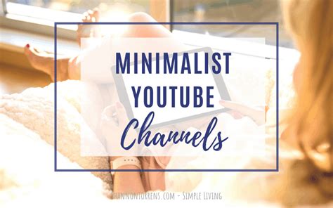 Minimalist Youtube Channels Shannon Torrens