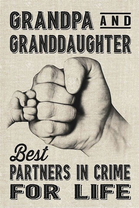 Grandpa And Granddaughter Best Partners In Crime For Life Etsy