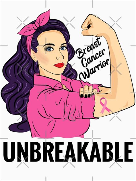 Breast Cancer Warrior Unbreakable T Shirt For Sale By Znovanna