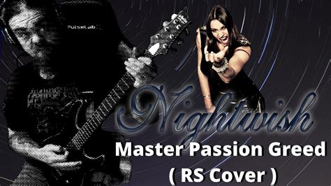 Nightwish Master Passion Greed Rs Cover Youtube