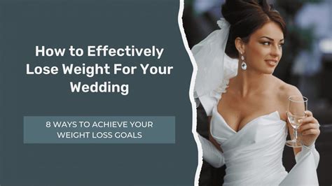 Best Wedding Weight Loss Plan How To Lose Weight Healthily