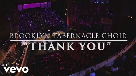 The Brooklyn Tabernacle Choir Thank You Live Performance Video