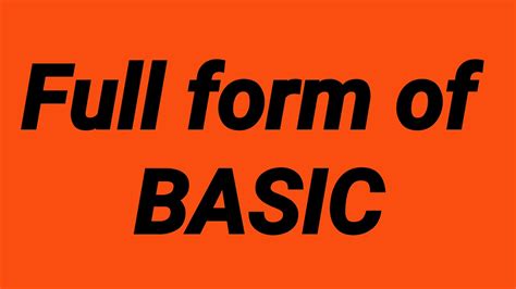 Full Form Of Basic What Is Full Form Of Basic Basic Ka Fullform