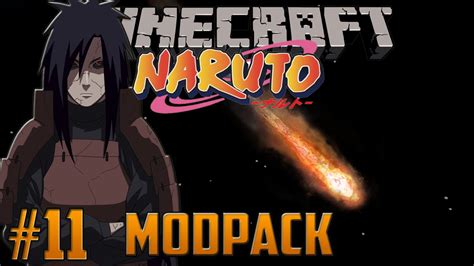 Then you use the numeric keys, 1, 2 and 3 combinations to make a jutsu. Minecraft Naruto Mod Episode 11: Madara Uchiha's Meteor ...