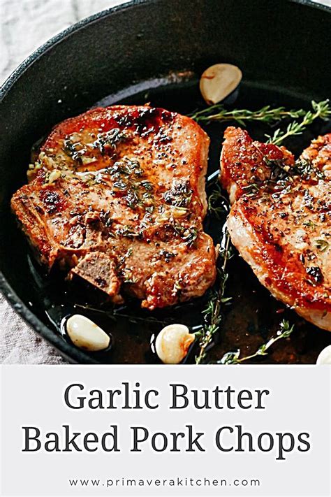 Beef and pork labeled loin or round is usually lowest in fat, as is hamburger labeled 95 percent extra lean. Garlic Butter Baked Pork Chops | Healthy pork chops, Pork ...