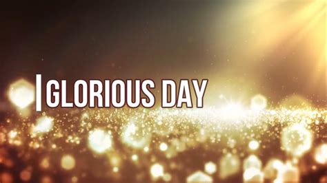 Glorious Day Lyrics Passion Live Ft Kristian Stanfill Youtube