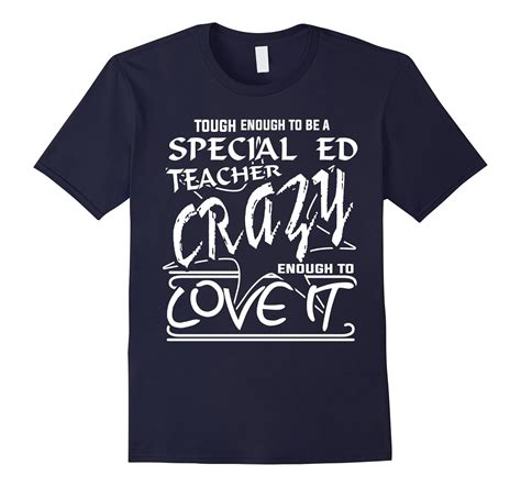 Special Ed Teacher T Shirt Education Teacher T Shirt Cl Colamaga