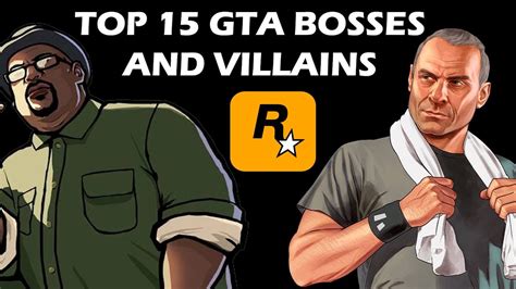 Top 15 Greatest Bosses And Villains In The Entire Grand Theft Auto