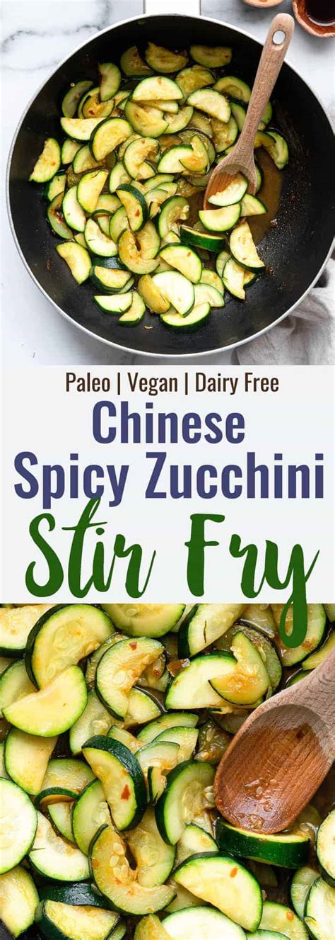 Chinese Spicy Zucchini Stir Fry Food Faith Fitness