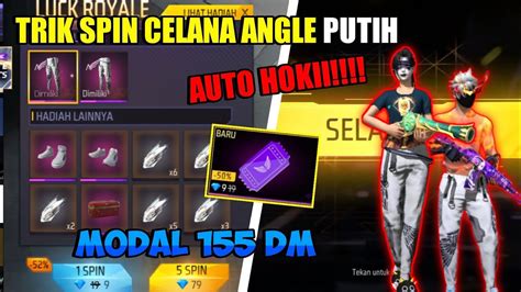 Trik Spin Celana Angel Putih Modal Dm Tiket Cara