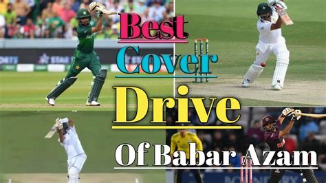 Babar Azam Best Cover Drive Of All Time Youtube