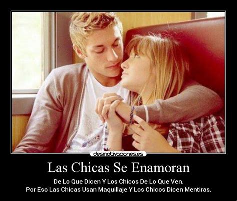 las chicas se enamoran desmotivaciones