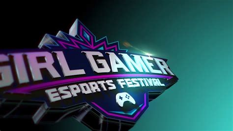 Girlgamer Esports Festival 2018 Trailer Youtube