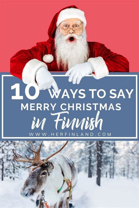 10 Unique Ways To Say Merry Christmas In Finnish Finnish Scandi