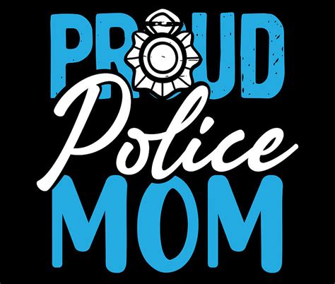 Police Officer Mom T Law Enforcement Proud Police Mom Drawing By