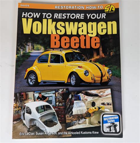 How To Restore Your Volkswagen Beetle Vw Beetle Vw Bug Dunebuggy Vw
