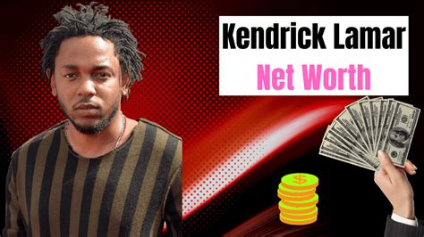 Kendrick Lamar Net Worth 2022 What Is The Secret Of Kendrick Lamar