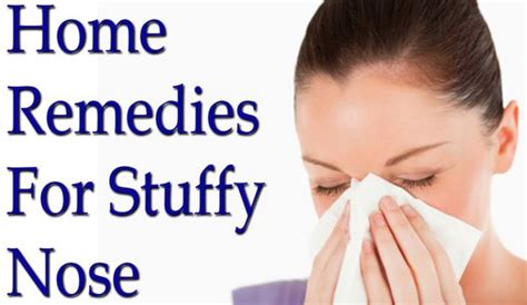 How To Get Rid Of A Stuffy Nose Step By Step Guide