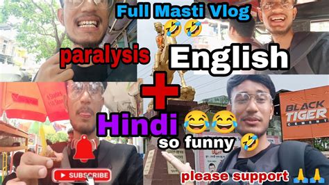 Paralyzed English And Hindi Vlog Full Masti Last Day In Hailakandi