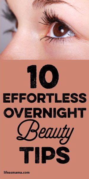 Effortless Overnight Beauty Tips Overnight Beauty Beauty Hacks Skin