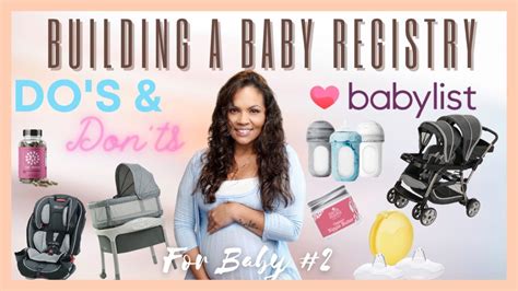 Baby Registry Dos And Donts Must Haves Building A Babylist Baby