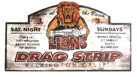 Vintage Retro Lions Drag Strip Metal Sign Dsg346 Free Shipping Over 99