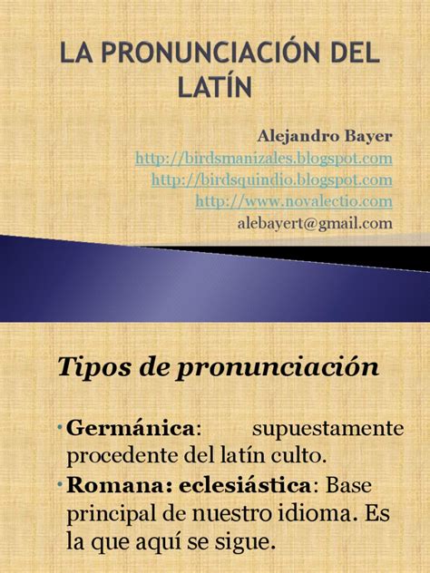 Latín Pronunciación Vocales Y Consonantespptx Latín Lingüística