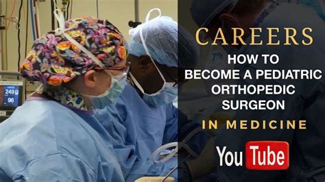 How To Become A Become A Pediatric Orthopedic Surgeon Sports Medicine
