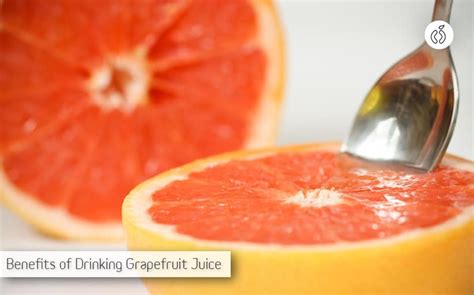 3 Extremely Useful Benefits Of Drinking Grapefruit Juice Health