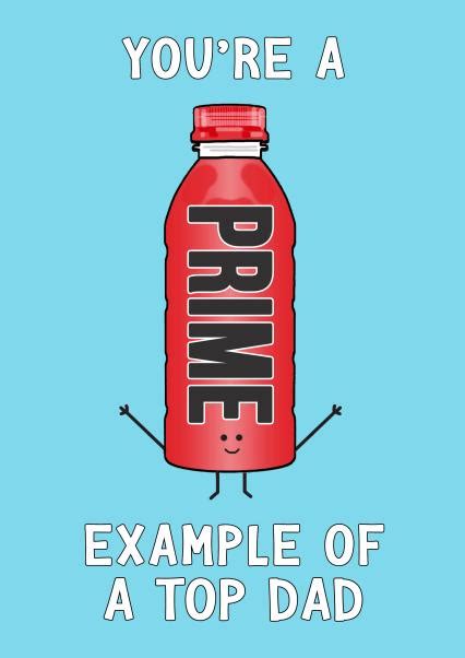 Funny Fathers Day Card Prime Energy Drink Youre A Prime Example