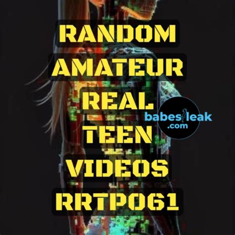 Random Real Amateur Teen Videos Pack Rrtp061 Onlyfans Leaks Snapchat Leaks Statewins Leaks