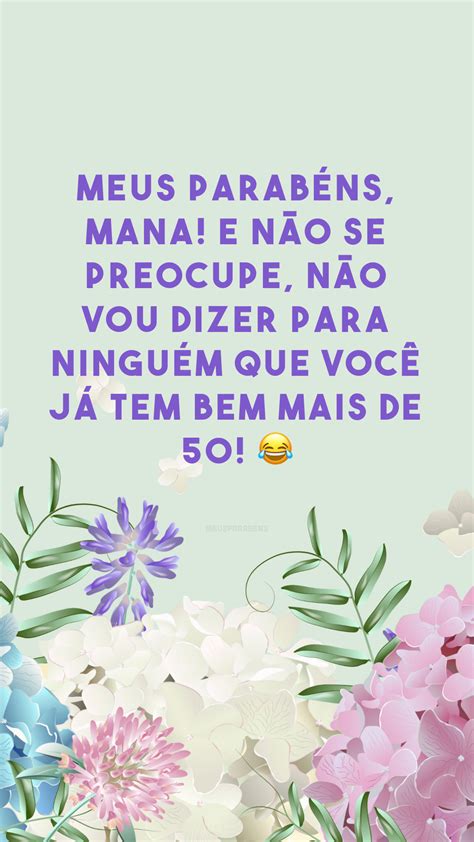 50 Frases De Aniversário Para Irmã Mais Velha Com Amor E Admiração