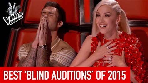 Best Blind Auditions Of 2015 The Voice Global The Voice Usa