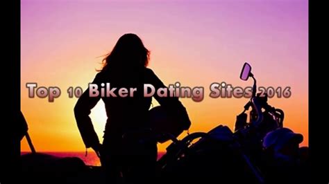 What Are The Top 10 Biker Dating Sites Youtube