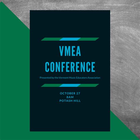 Vmea Conference Vermont Music Educators Association
