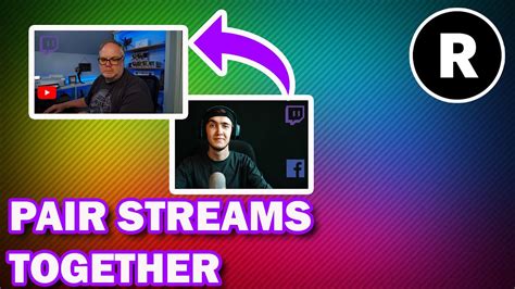 A New Way To Share Your Live Stream Using Restream Pairs Youtube