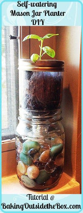 Self Watering Mason Jar Planter Diy ~ Baking Outside The Box
