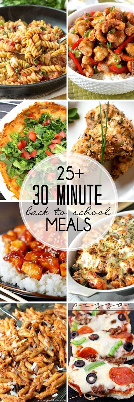 30 Minute Back To School Meals Over 25 Mouthwatering Recipes That You