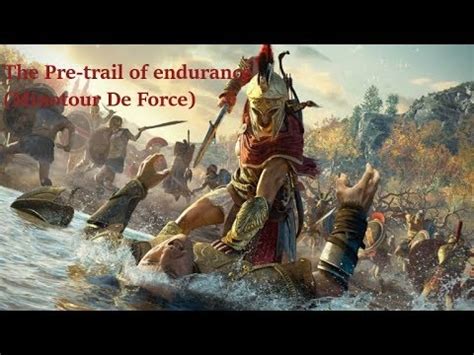 The Pre Trail Endurance Minotour De Force Assassin S Creed Odyssey