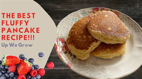 The Best Ever Pancake Recipe Super Fluffy Delicious Easy And Quick