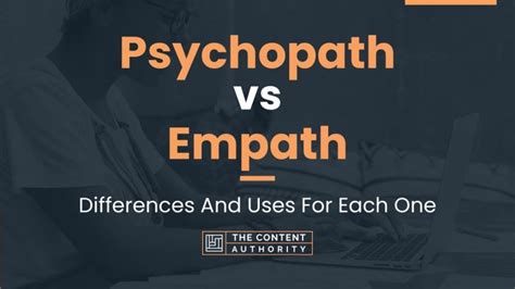 psychopath vs empath differences and uses for each one